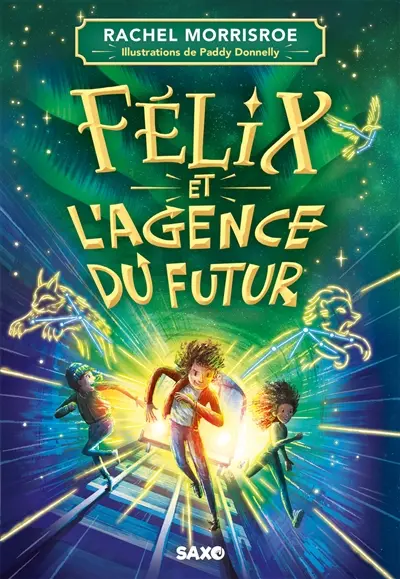 Félix et l'agence du futur. Vol. 1