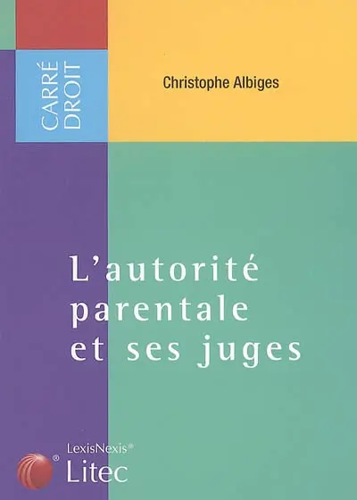 L'autorité parentale et ses juges