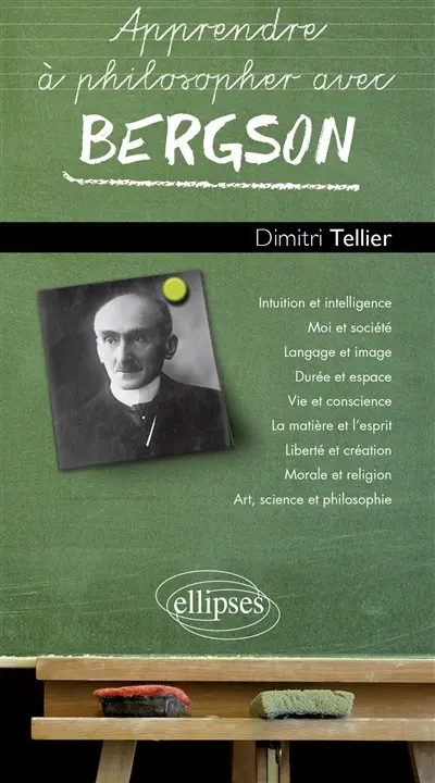 Apprendre à philosopher avec Bergson