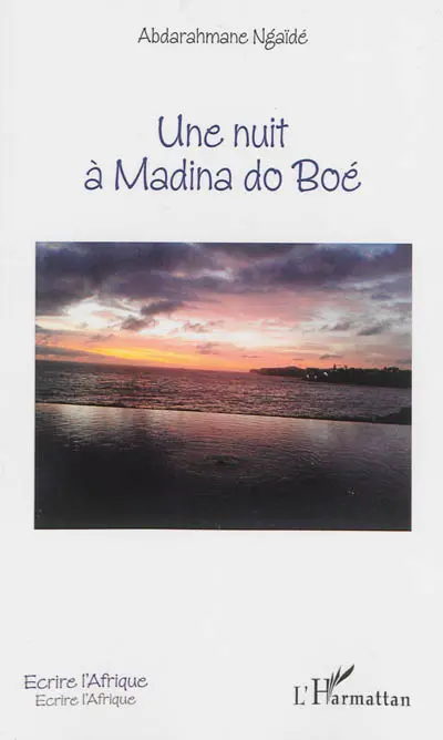 Une nuit à Madina do Boé