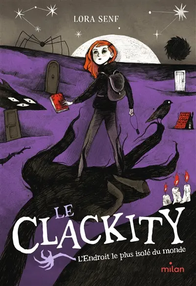Le Clackity. Vol. 3. L'endroit le plus isolé du monde