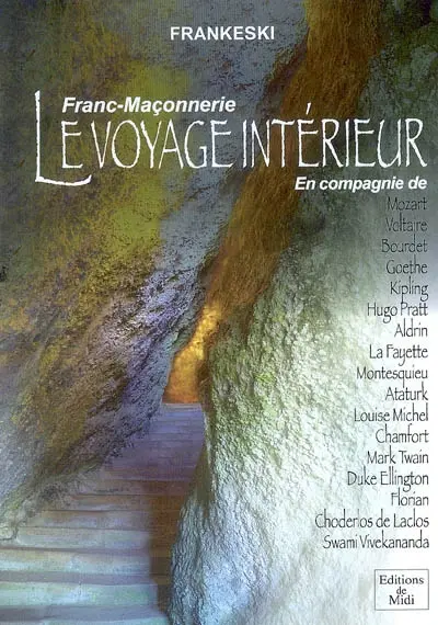 Le voyage intérieur : franc-maçonnerie