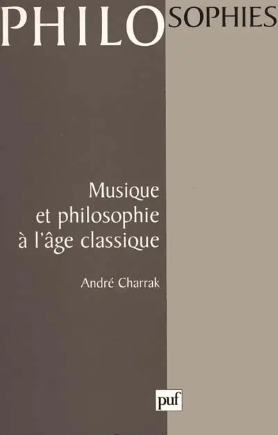 Musique et philosophie à l'âge classique