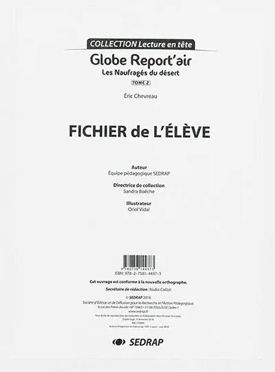 Globe report'air. Vol. 2. Les naufragés du désert, Eric Chevreau : fichier de l'élève