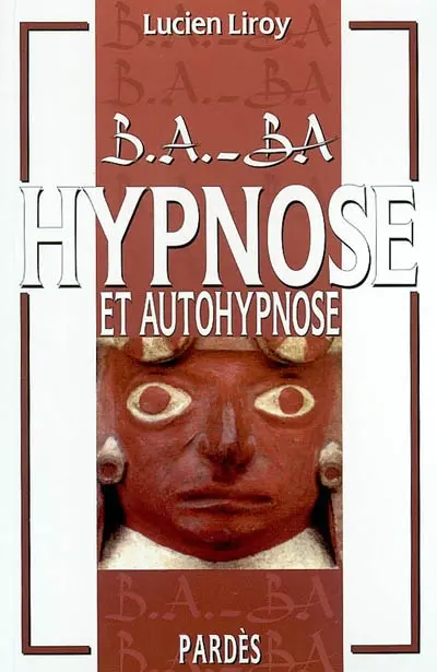 Hypnose et autohypnose