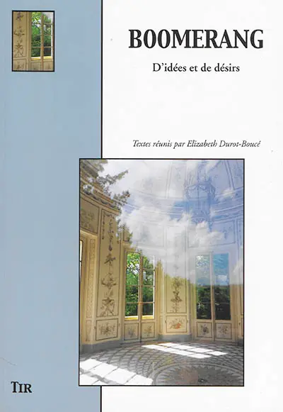 Boomerang : d'idées et de désirs