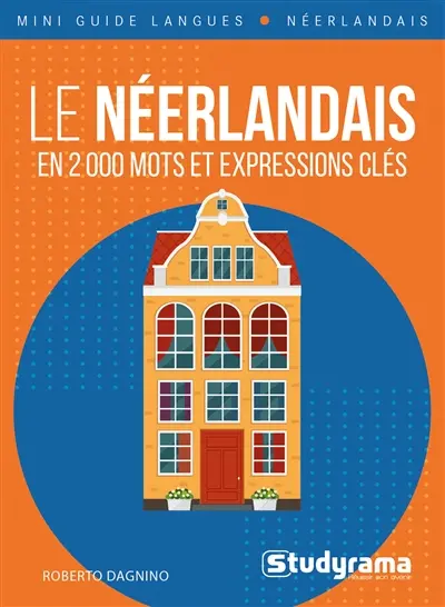 Le néerlandais en 2.000 mots et expressions clés