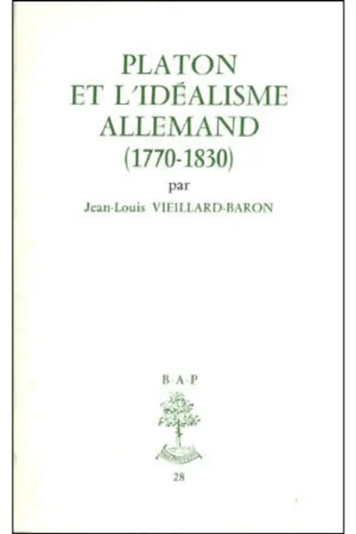 Platon et l'idéalisme allemand : 1770-1830