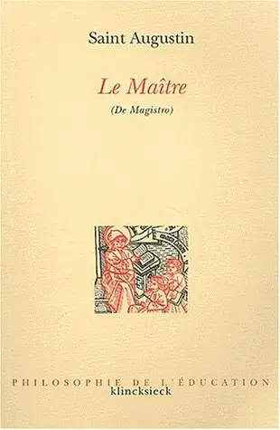 Le maître. De Magistro
