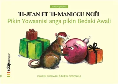 Ti-Jean et Ti-Manicou Noël. Pikin Yowaanisi anga pikin Bedaki Awali