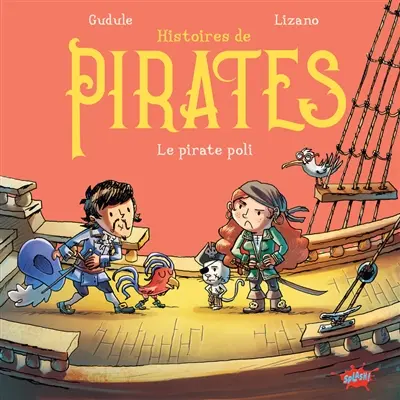 Histoires de pirates. Le pirate poli