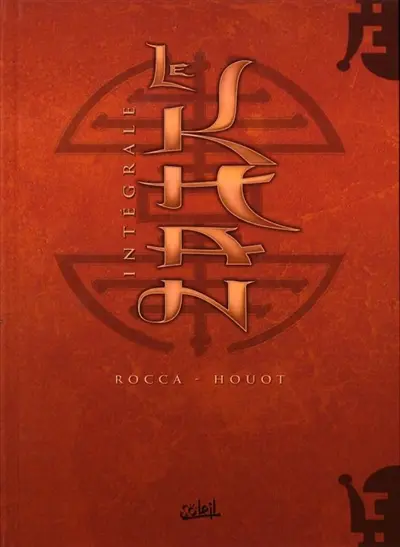 Le Khan : intégrale