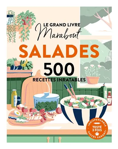 Le grand livre Marabout salades : 500 recettes inratables