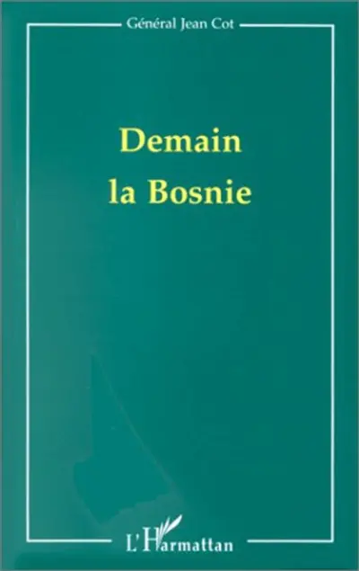 Demain la Bosnie