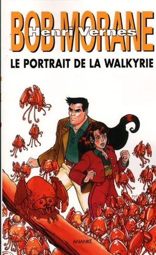 Bob Morane. Vol. 185. Le cycle des Harkans. Vol. 1. Le portrait de la Walkyrie