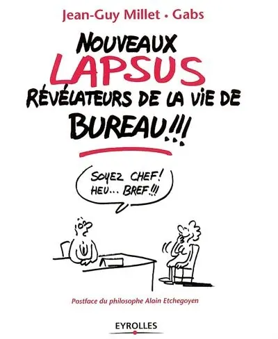 Nouveaux lapsus révélateurs de la vie de bureau !!!