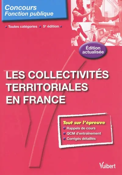 Les collectivités territoriales en France : toutes catégories