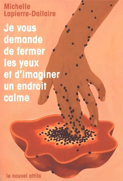 Je vous demande de fermer les yeux et d'imaginer un endroit calme