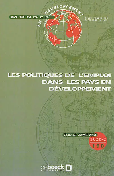 Mondes en développement, n° 190. Les politiques de l'emploi dans les pays en développement