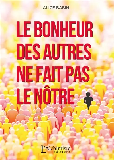 Happycratie : le bonheur des uns ne fait pas le nôtre