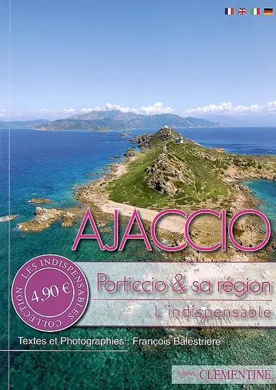 Ajaccio : Porticcio et sa région