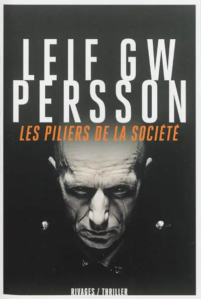 Les piliers de la société