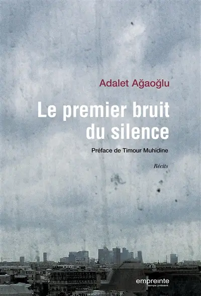 Le premier bruit du silence : récits