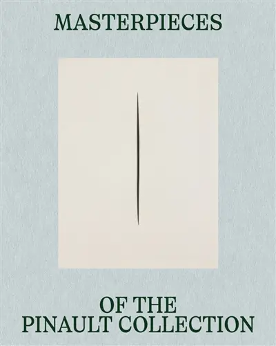 Masterpieces of the Pinault collection