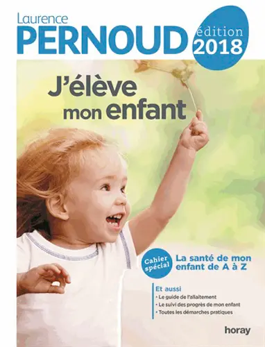 J'élève mon enfant
