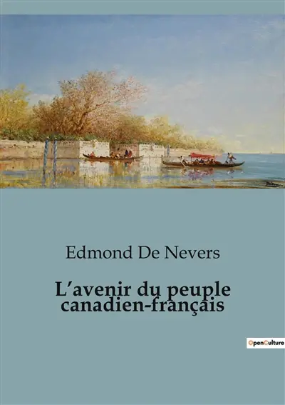 L’avenir du peuple canadien-français