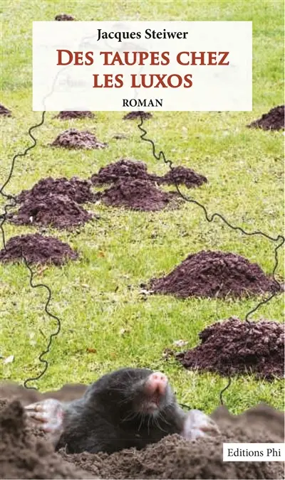 Des taupes chez les Luxos