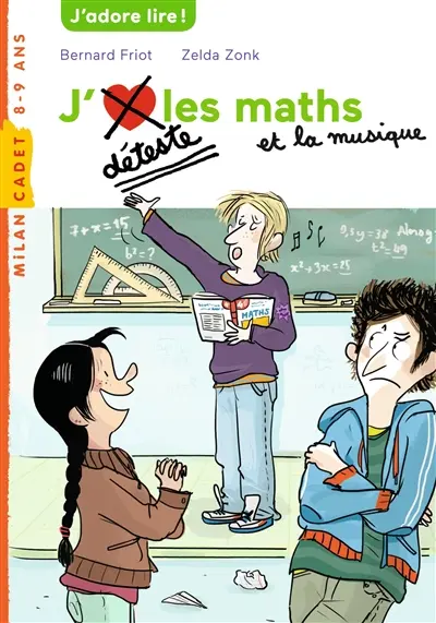 J'déteste les maths et la musique