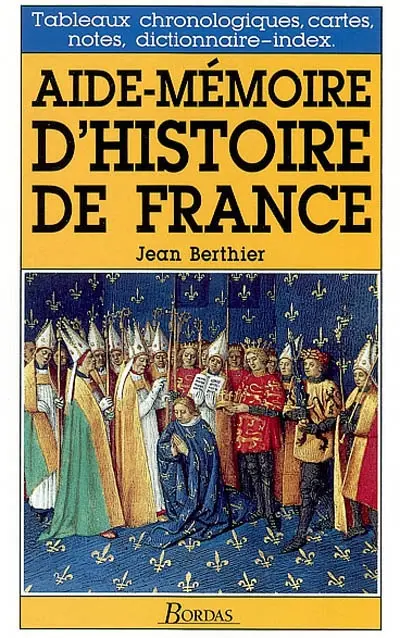 Aide-mémoire d'histoire de France