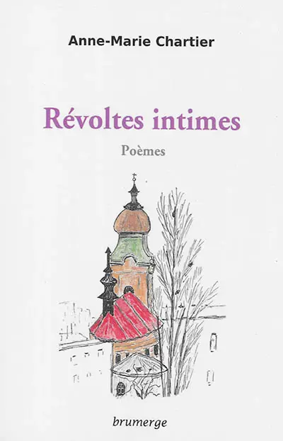 Révoltes intimes : poèmes