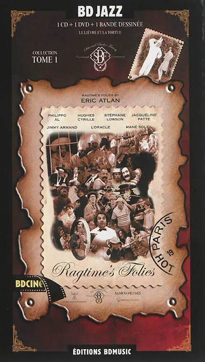 Ragtime's folies. Vol. 1. Le lièvre et la tortue