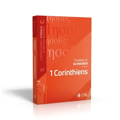 Commentaires Tyndale du Nouveau Testament. Vol. 7. 1 Corinthiens