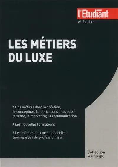 Les métiers du luxe