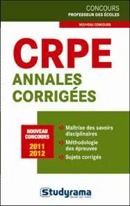 CRPE : annales corrigées : nouveau concours 2011-2012