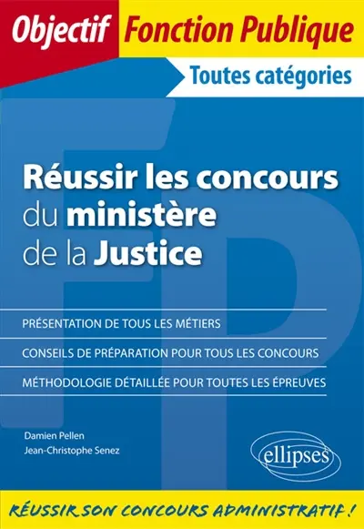 Réussir les concours du Ministère de la justice