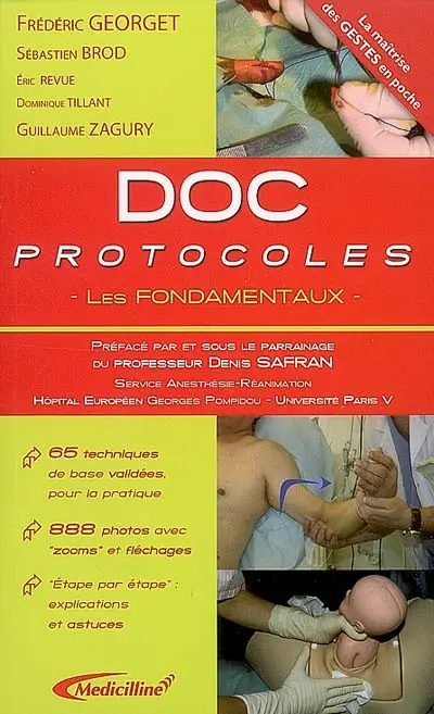 Les fondamentaux : 65 techniques de bases validées pour la pratique en 888 photos commentées