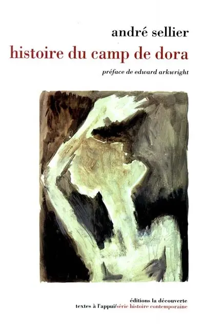 Histoire du camp de Dora