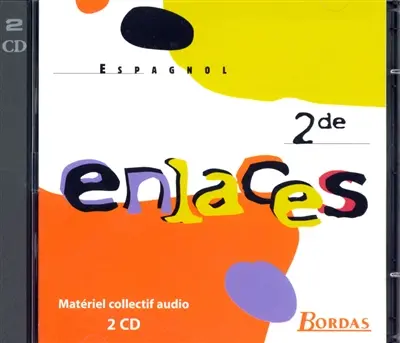 Enlaces, espagnol 2de : coffret CD audio classe