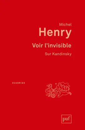 Voir l'invisible : sur Kandinsky