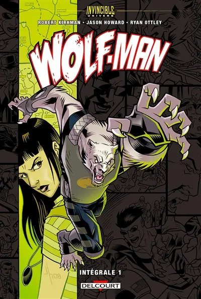 Wolf-Man : intégrale. Vol. 1