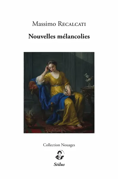 Nouvelles mélancolies