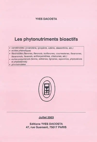Les phytonutriments bioactifs : 669 références bibliographiques