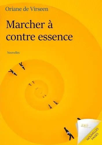 Marcher à contre essence