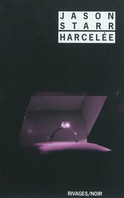 Harcelée