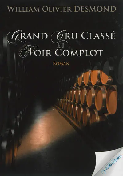 Grand cru classé et noir complot