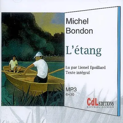 L'étang : texte intégral
